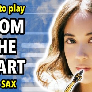 How to play From The Start on Saxophone | Saxplained