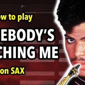 How to play Somebody's Watching Me on Saxophone | Saxplained