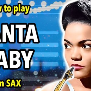 How to play Santa Baby on Saxophone | Saxplained