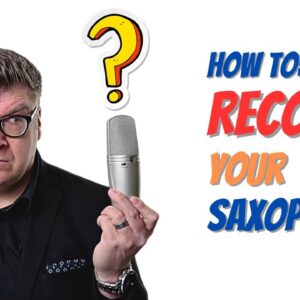 Recording sax on a budget: microphone shootout!