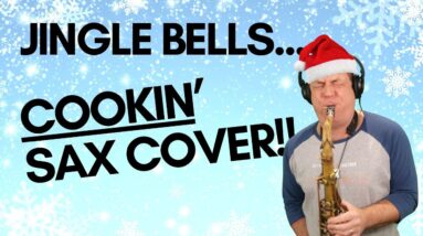 Jingle Bells (But It's BANGIN' Jump Jive Sax!)