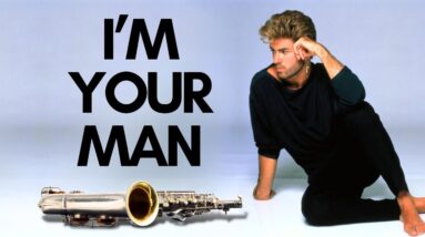 I'M YOUR MAN - Learn The Sax Solo (Wham!)