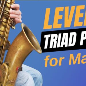 Triad Pairs for Sax Level 2 - Maj 7 Chords