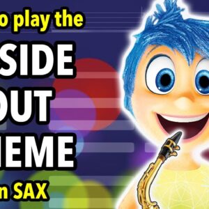 How to play the Inside Out theme on Saxophone | Saxplained