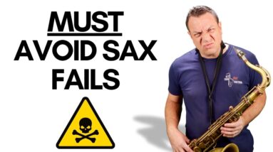 The 3 BIGGEST Hobby Sax FAILS To Avoid