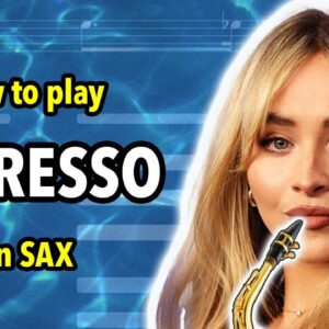 How to play Espresso on Saxophone | Saxplained