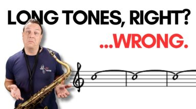 Why I NEVER Practice Long Tones…