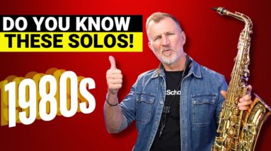 7 LEGENDARY 80s Alto Sax Solos Everyone Should Know