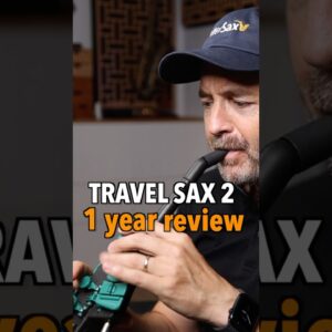 How I Use the Travel Sax 2