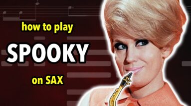 How to play Spooky on Saxophone | Saxplained