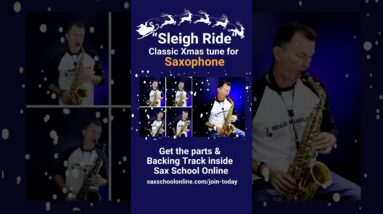 #Short Learn Sleigh Ride Classic Christmas tune for saxophone