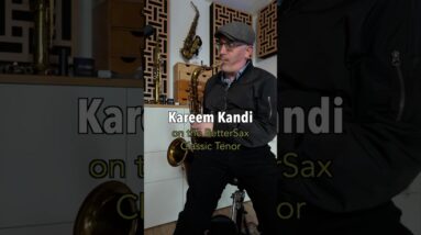 Kareem Kandi playing the BetterSax Classic Tenor